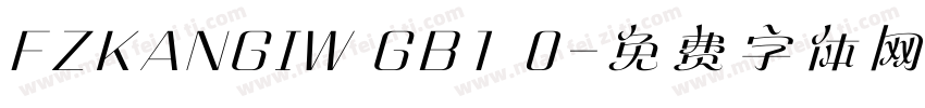 FZKANGIW GB1 0字体转换